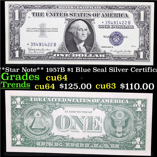 **Star Note** 1957B $1 Blue Seal Silver Certificate Grades Choice CU