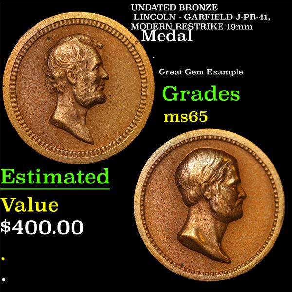 UNDATED BRONZE LINCOLN - GARFIELD J-PR-41, MODERN RESTRIKE 19mm Grades GEM Unc