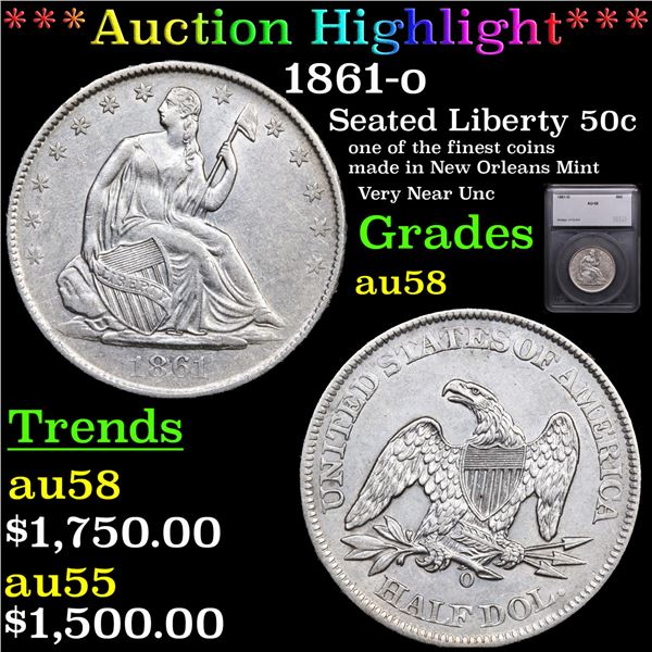 ***Auction Highlight*** 1861-o Seated Half Dollar 50c Graded au58 By SEGS (fc)