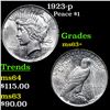 Image 1 : 1923-p Peace Dollar $1 Grades Select+ Unc