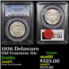 Image 1 : PCGS 1936 Delaware Old Commem Half Dollar 50c Graded ms65 By PCGS