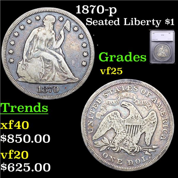 1870-p Seated Liberty Dollar $1 Graded vf25 BY SEGS
