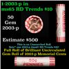 Image 1 : Shotgun Lincoln 1c roll, 2003-p 50 pcs Vault Services Wrapper.