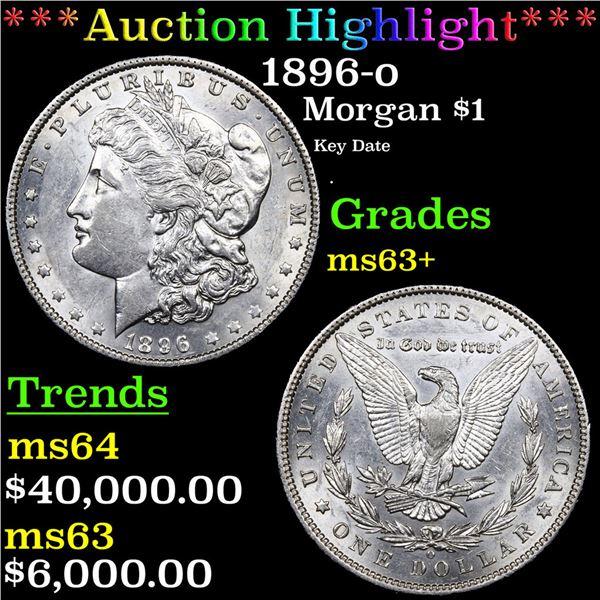 ***Auction Highlight*** 1896-o Morgan Dollar $1 Graded Select+ Unc By USCG (fc)