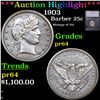 Image 1 : Proof ***Auction Highlight*** 1903 Barber Quarter 25c Graded pr64 BY SEGS (fc)