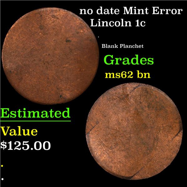 no date Lincoln Cent Mint Error 1c Grades Select Unc BN