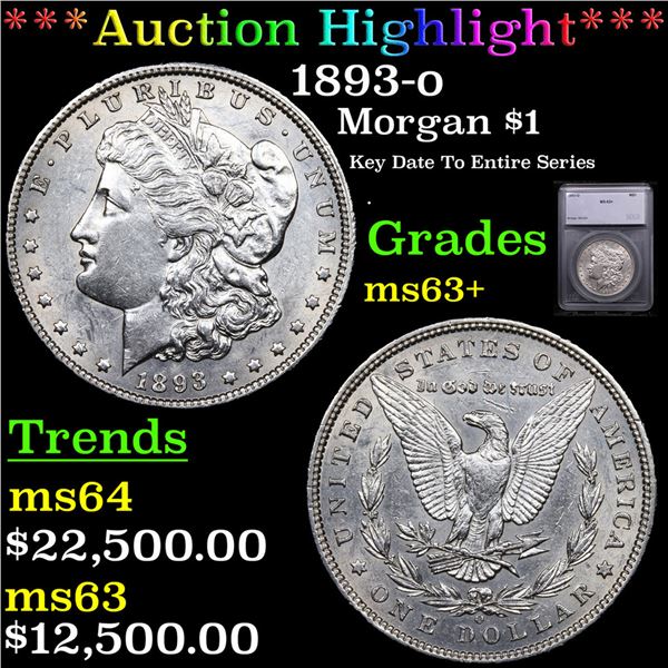 ***Auction Highlight*** 1893-o Morgan Dollar $1 Graded ms63+ BY SEGS (fc)