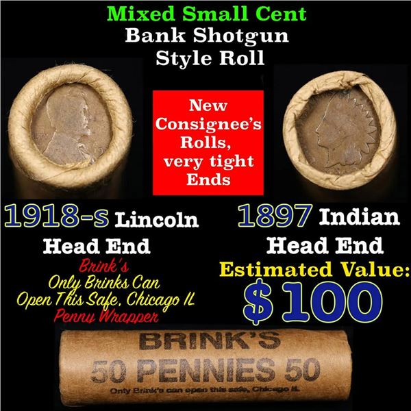 Mixed small cents 1c orig shotgun roll, 1918-s Wheat Cent, 1897 Indian Cent other end, Brinks Wrappe