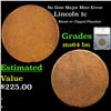 Image 1 : No Date Lincoln Cent Major Mint Error 1c Graded ms64 bn By SEGS