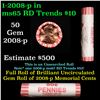 Image 1 : Shotgun Lincoln 1c roll, 2008-p 50 pcs String & Son Wrapper.