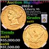 ***Auction Highlight*** NGC 1862-s Gold Liberty Half Eagle $5 Graded au55 BY NGC (fc)