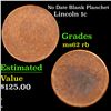 Image 1 : No Date Blank Planchet Lincoln Cent 1c Grades Select Unc RB
