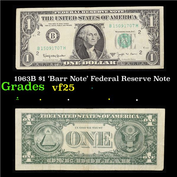 1963B $1 'Barr Note' Federal Reserve Note Grades vf+