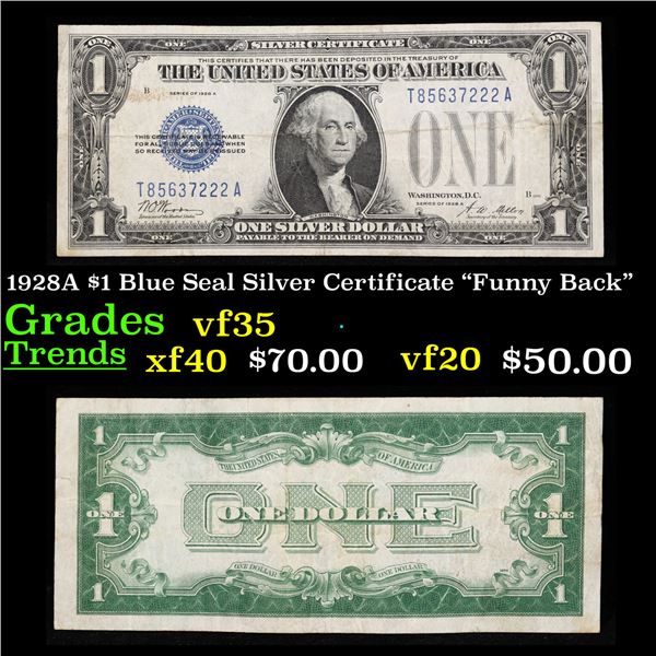 1928A $1 Blue Seal Silver Certificate "Funny Back" Grades vf++