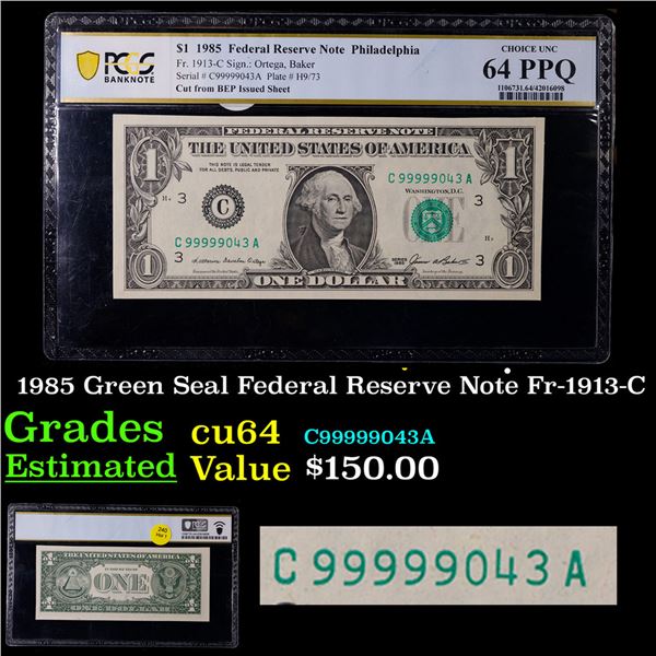 PCGS 1985 Green Seal Federal Reserve Note Fr-1913-C Graded cu64 By PCGS