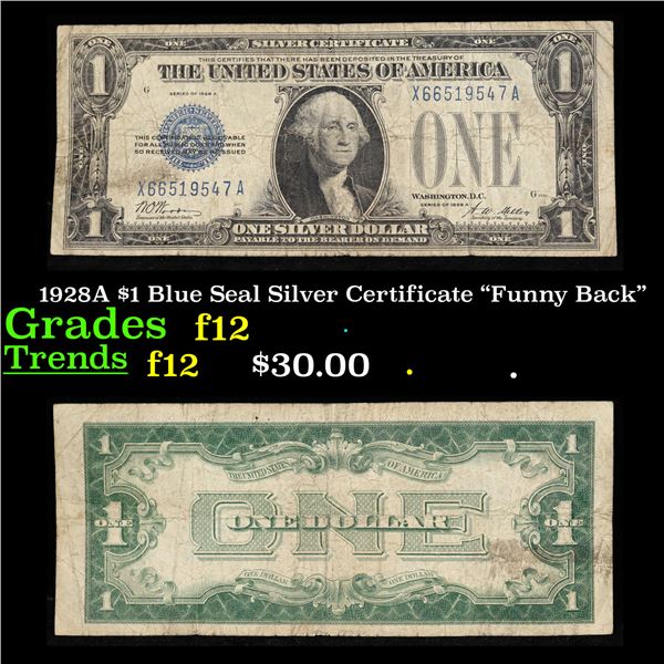 1928A $1 Blue Seal Silver Certificate "Funny Back" Grades f, fine