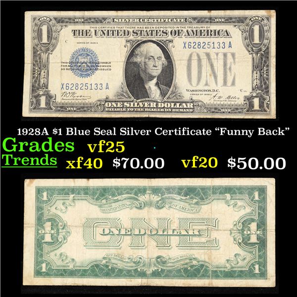 1928A $1 Blue Seal Silver Certificate "Funny Back" Grades vf+