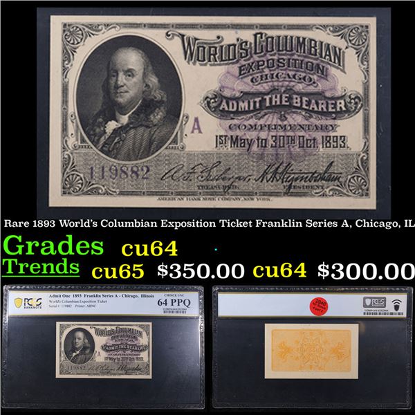 PCGS Rare 1893 World's Columbian Exposition Ticket Franklin Series A, Chicago, IL Graded cu64 By PCG