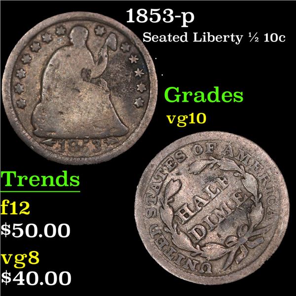 1853-p Seated Liberty Half Dime 1/2 10c Grades vg+