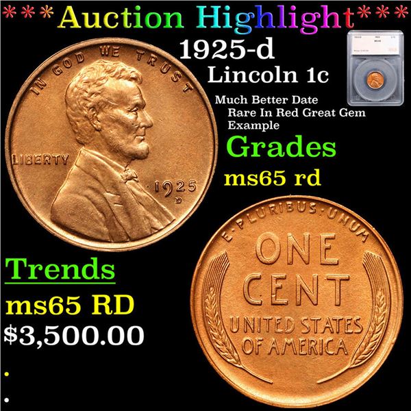***Auction Highlight*** 1925-d Lincoln Cent 1c Graded ms65 rd By SEGS (fc)