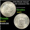 Image 1 : 1936 Rhode Island Old Commem Half Dollar 50c Grades GEM Unc