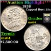 Image 1 : ***Auction Highlight*** 1838 Capped Bust Quarter 25c Graded Choice Unc By USCG (fc)
