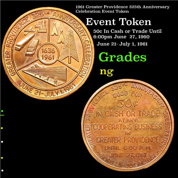 1961 Greater Providence 325th Anniversary Celebration Event Token Grades ng