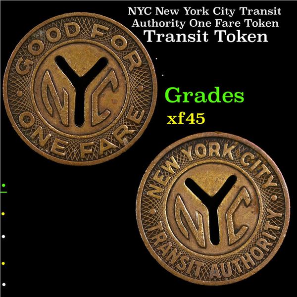 NYC New York City Transit Authority One Fare Token Grades xf+
