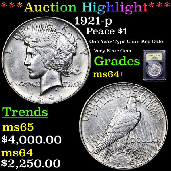 ***Auction Highlight*** 1921-p Peace Dollar $1 Graded Choice+ Unc By USCG (fc)