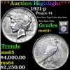 Image 1 : ***Auction Highlight*** 1921-p Peace Dollar $1 Graded Choice+ Unc By USCG (fc)
