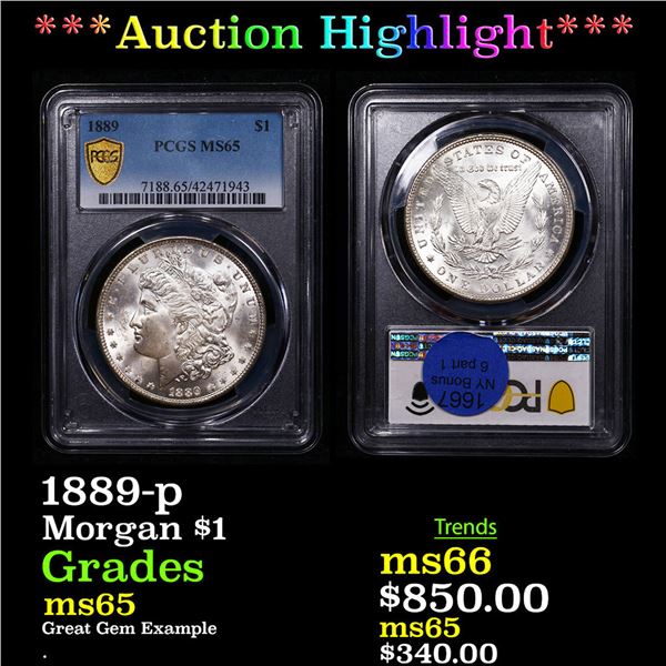 ***Auction Highlight*** PCGS 1889-p Morgan Dollar $1 Graded ms65 By PCGS (fc)
