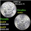 Image 1 : 1883-p Morgan Dollar $1 Grades Select+ Unc