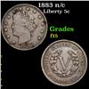 Image 1 : 1883 n/c Liberty Nickel 5c Grades f+