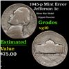 Image 1 : 1945-p Jefferson Nickel Mint Error 5c Grades vg+