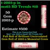 Image 1 : Shotgun Lincoln 1c roll, 2003-p 50 pcs Dunbar Wrapper.