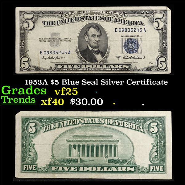 1953A $5 Blue Seal Silver Certificate Grades vf+