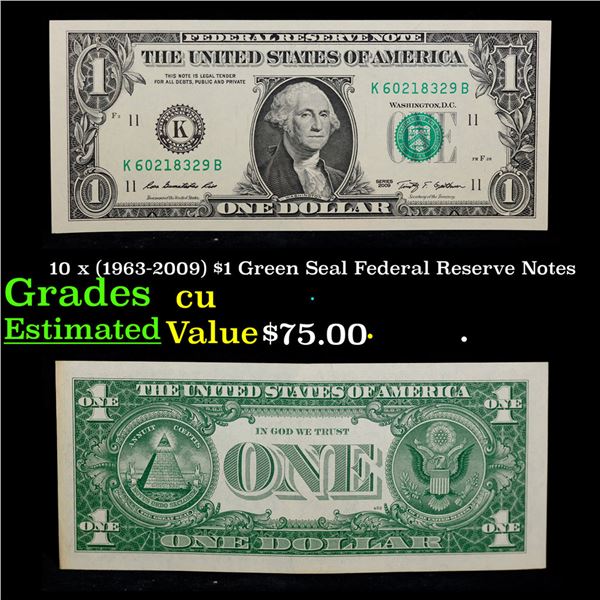 10 x (1963-2009) $1 Green Seal Federal Reserve Notes Grades