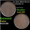 Image 1 : no date Lincoln Cent Mint Error 1c Grades Select Unc BN