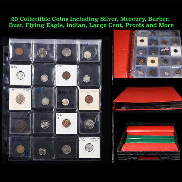 20 Collectible Coins Including Silver, Mercury, Barber, Bust, Flying Eagle, Indian, Large Cent, Proo