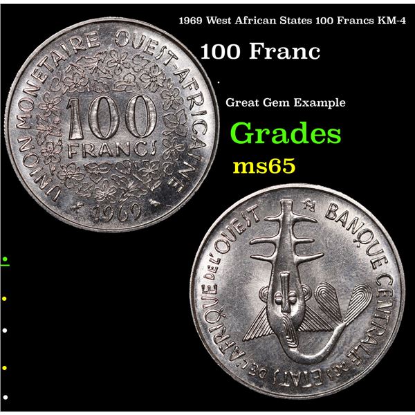 1969 West African States 100 Francs KM-4 Grades GEM Unc
