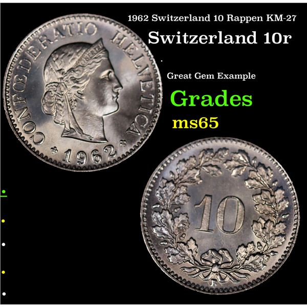 1962 Switzerland 10 Rappen KM-27 Grades GEM Unc
