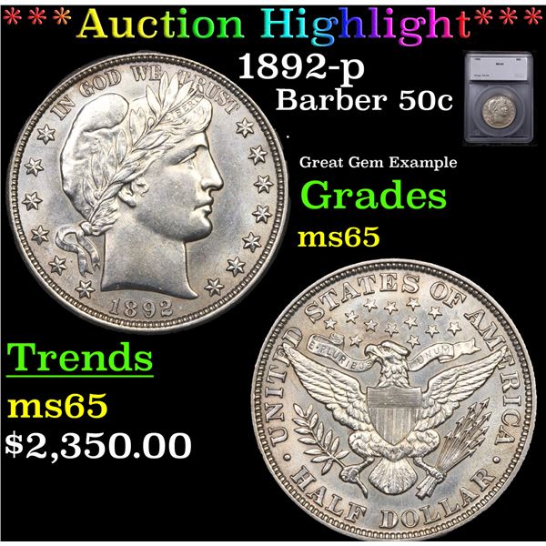 ***Auction Highlight*** 1892-p Barber Half Dollars 50c Graded ms65 BY SEGS (fc)