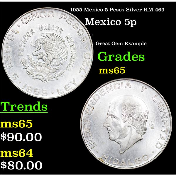 1955 Mexico 5 Pesos Silver KM-469 Grades GEM Unc