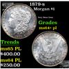 Image 1 : 1879-s Morgan Dollar $1 Grades Choice Unc+ PL