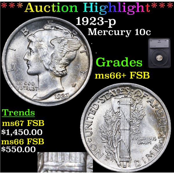 ***Auction Highlight*** 1923-p Mercury Dime 10c Graded ms66+ FSB BY SEGS (fc)