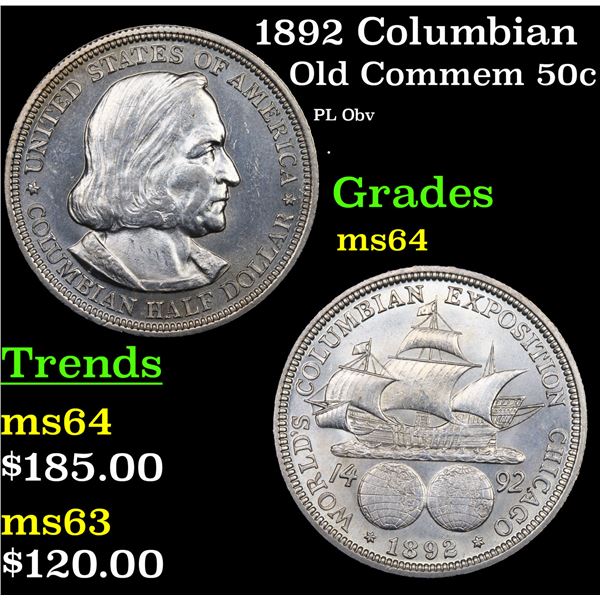 1892 Columbian Old Commem Half Dollar 50c Grades Choice Unc