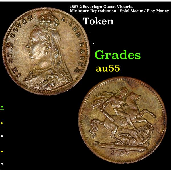 1887 2 Soveriegn Queen Victoria Miniature Reproduction - Spiel Marke / Play Money Grades Choice AU