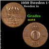 1959 Sweden 1 Ore KM-820 Grades Choice Unc
