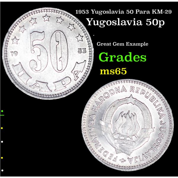 1953 Yugoslavia 50 Para KM-29 Grades GEM Unc