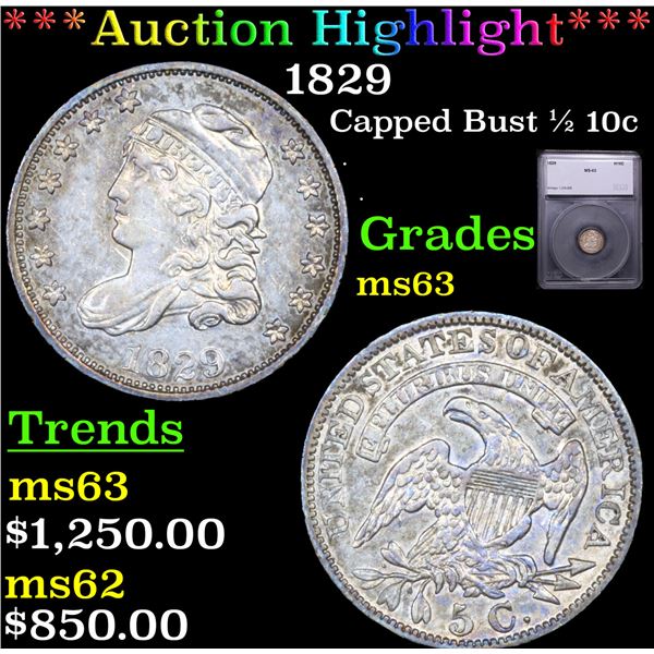 ***Auction Highlight*** 1829 Capped Bust Half Dime 1/2 10c Graded ms63 BY SEGS (fc)